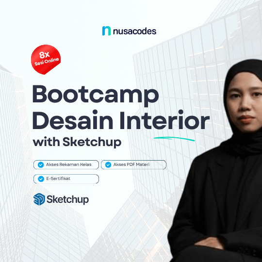 Bootcamp Desain Interior Sketchup