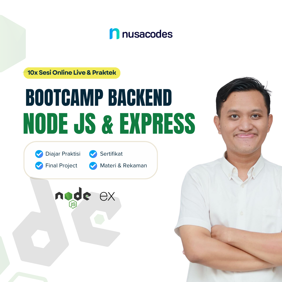 Bootcamp Backend Node JS dan Express