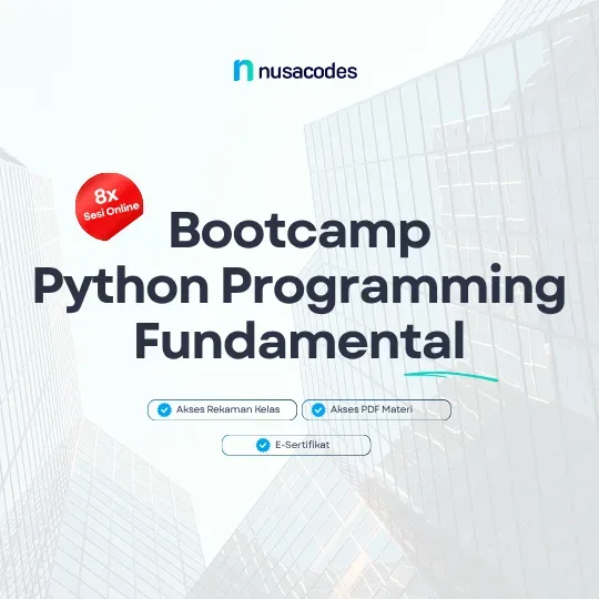 Bootcamp Python Programming Fundamental